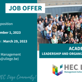 HEC Liège recrute un chargé de cours en “Leadership and Organizational Behavior” HEC Liège recrute un chargé de cours en “Leadership and Organizational Behavior”