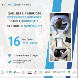 Evènement – 16 mai 2024 – Impact de l’Industrie 4.0 sur les RH dans les PME wallonnes.